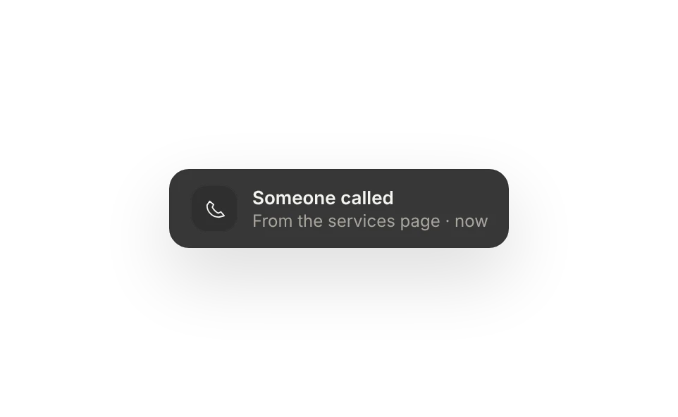 Notification: someone called from the Services page