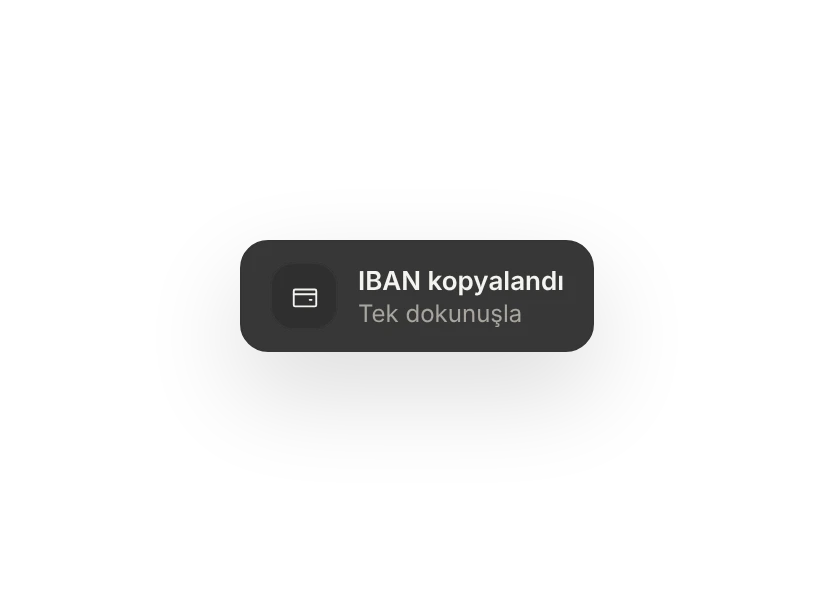 Bildirim: IBAN kopyalandı
